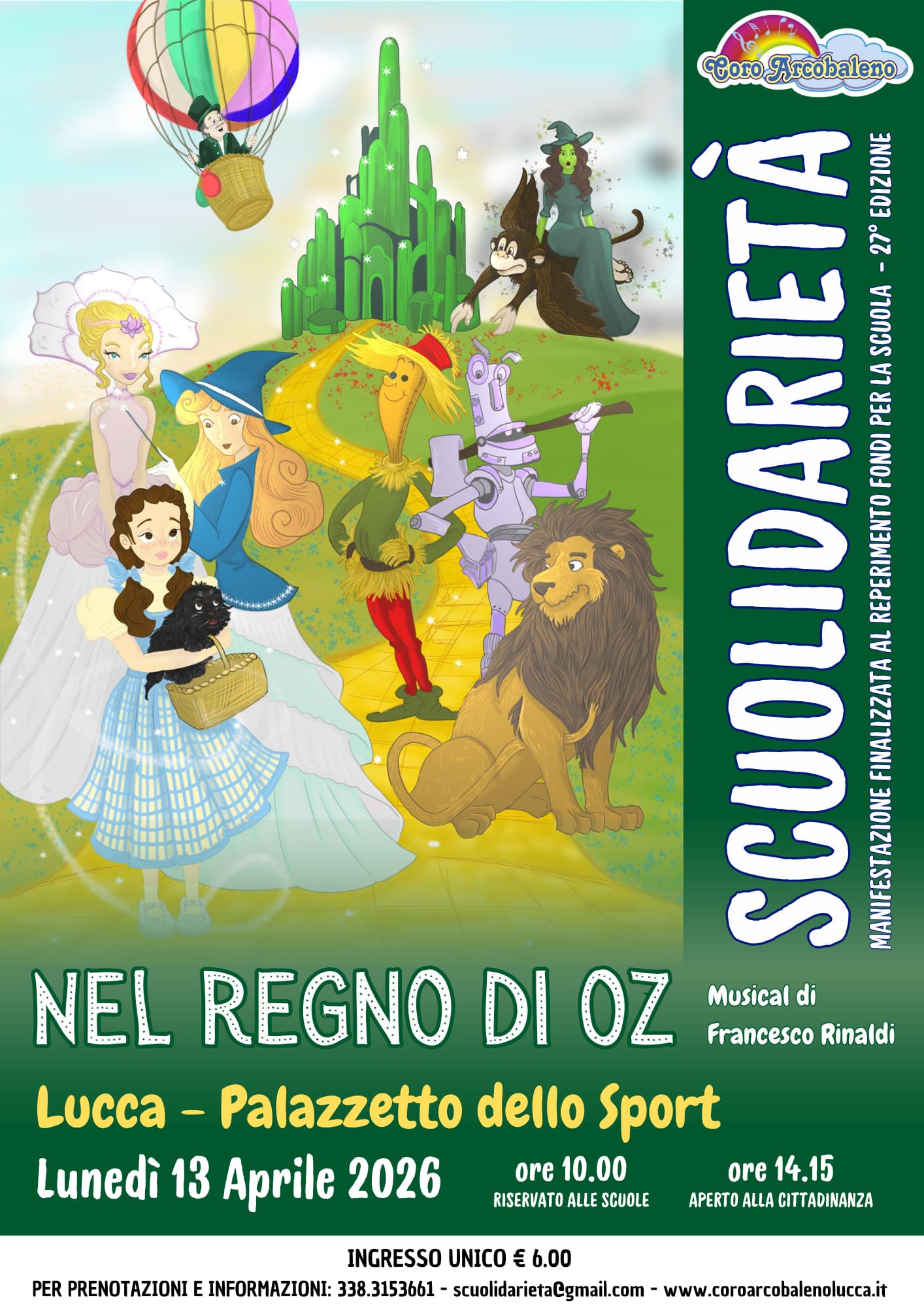 Locandina dello spettacolo Nel Regno di Oz per Scuolidarietà al Palazzetto dello Sport di Lucca, lunedì 13 aprile 2026