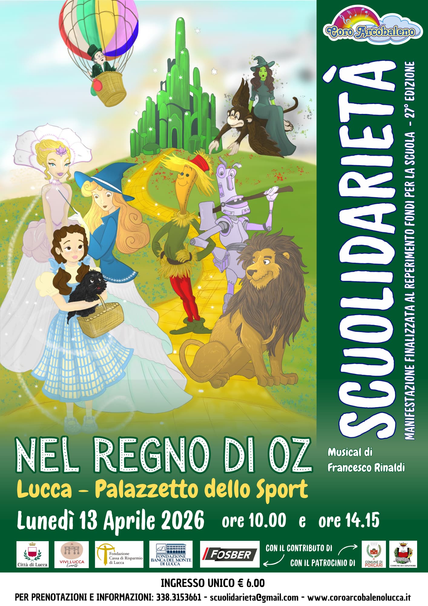 Locandina dello spettacolo Nel Regno di Oz per Scuolidarietà al Palazzetto dello Sport di Lucca, lunedì 13 aprile 2026